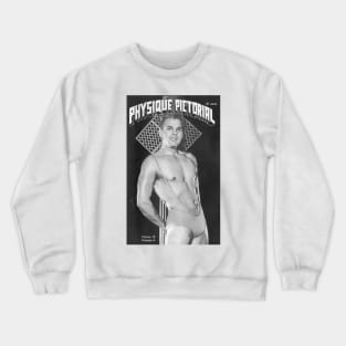 PHYSIQUE PICTORIAL - Vintage Physique Muscle Male Model Magazine Cover Crewneck Sweatshirt